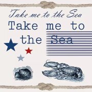Салфетка для декупажа - Take me tp the sea